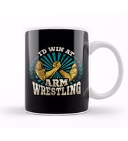 I'd Win At Arm Wrestling Athlete Strong Wrestler Kupa Bardak Porselen
