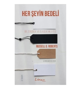 Her Şeyin Bedeli - Bir Zenginlik ve Olasılık Hikayesi