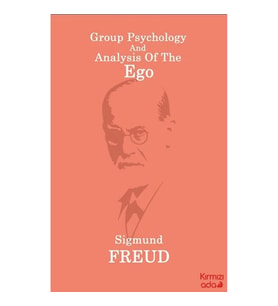 Group Psychology And Analysis Of The Ego