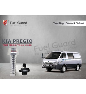FUEL GUARD Kia Pregio Minibüs-Midibüs Yakıt Depo Koruma Cihazı