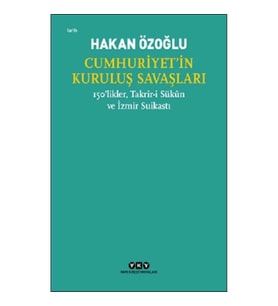 Cumhuriyet'in Kuruluş Savaşları / 150'likler, Takrir-i Sukun ve İzmir Suikastı