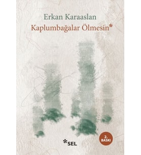 Kaplumbağalar Ölmesin