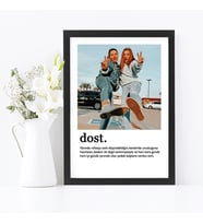 KİŞİYE ÖZEL TASARIM HEDİYE  DOST  SİYAH SÖZLÜK  ANLAMI FOTOĞRAF ÇERÇEVESİ  21X30