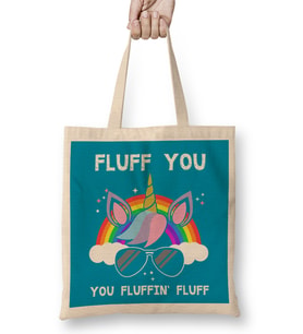 Fluff You You Fluffing Fluff Unicorn Bez Çanta Uzun Saplı
