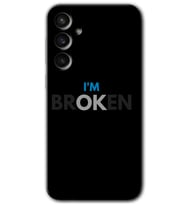 Galaxy S23 FE Kılıf HD Desen Baskılı Arka Kapak - Im Broken