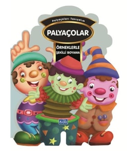 Örneklerle Şekilli Boyama - Palyaçolar