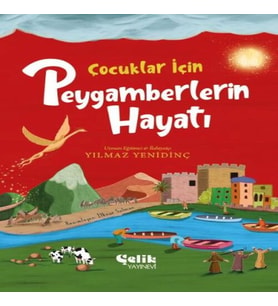 Çuklar İçin Peygamberlerin Hayatı