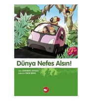 Doğadostu Kardeşler 07 - Dünya Nefes Alsın!