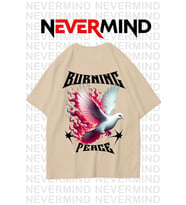 Nevermind Unisex Burning Peace Baskılı %100 Pamuk Oversize Tshirt (Bej)