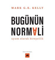 Bugünün Normali Uyum Olarak Bireycilik