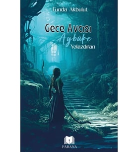 Gece Avcısı Aybüke 1 - Yolazdıran