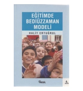 Eğitimde Bediüzzaman Modeli