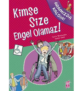 KİMSE SİZE ENGEL OLAMAZ ! - ARAMIZDA KALSIN - GENÇ TİMAŞ YAYINLARI (Karışık)
