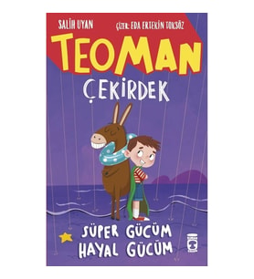 Teoman Çekirdek: Süper Gücüm Hayal Gücüm