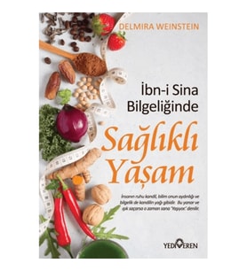İbn-i Sina Bilgeliğinde Sağlıklı Yaşam