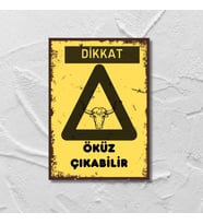 Dikkat Öküz Çıkabilir Retro Ahşap Poster 20 x 28