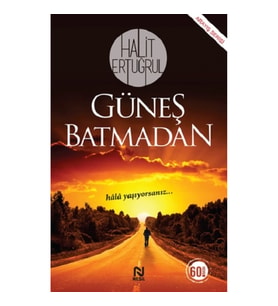 Güneş Batmadan