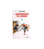 AĞUSTOS BÖCEĞİ İLE KARINCA