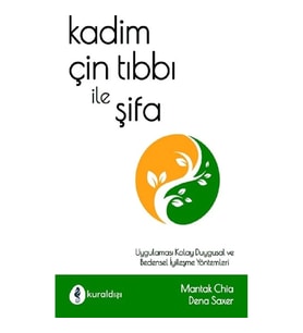 Kadim Çin Tıbbı İle Şifa