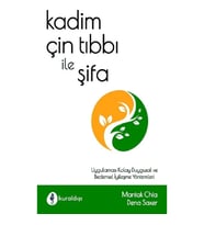 Kadim Çin Tıbbı İle Şifa