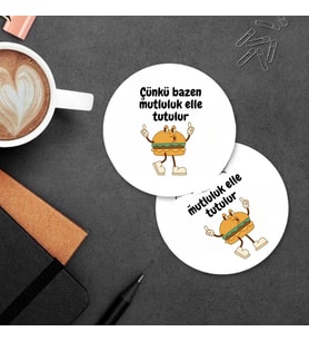 Çünkü Bazen Mutluluk Elle Tutulur Tasarımlı 2’li MDF Bardak Altlığı