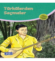 Türkülerden Seçmeler (100 Temel Eser - İlköğretim)