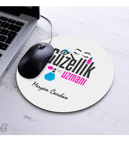 İsimli Güzellik Uzmanına Özel Yuvarlak Mousepad