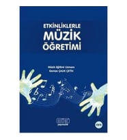 Etkinliklerle Müzik Öğretimi