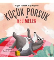 Küçük Porsuk ve Kelimeler