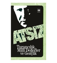 Turancılık, Milli Değerler ve Gençlik