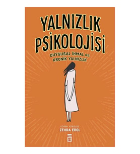 Yalnızlık Psikolojisi