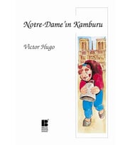 Notre-Dame’In Kamburu-Victor Hugo
