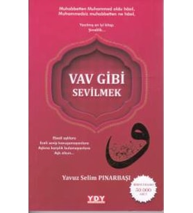 Vav Gibi Sevilmek