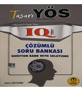 Tasarı YÖS IQ Çözümlü Soru Bankası (Yeni)