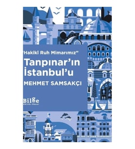 Tanpınar'ın İstanbul'u