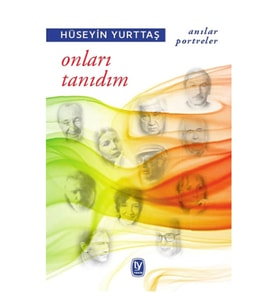 Onları Tanıdım