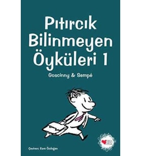Pıtırcık Bilinmeyen Öyküler 1 - Rene Goscinny