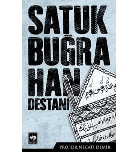 Satuk Buğra Han Destanı
