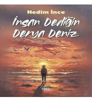 İnsan Dediğin Derya Deniz