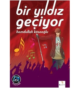 Bir Yıldız Geçiyor