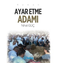Ayar Etme Adamı Beka Yayınları Nihat Güç