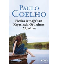 Piedra Irmağının Kıyısında Oturdum Ağladım
