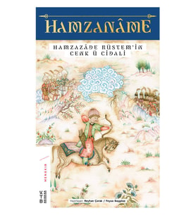 Hamzaname - Hamzazade Rüstem’in Cenk ü Cidali