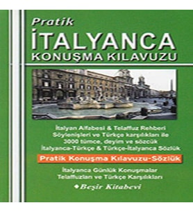 Pratik İtalyanca Konuşma Kılavuzu