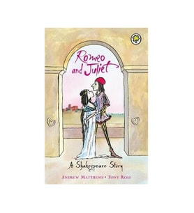 A Shakespeare Story: Romeo And Juliet - Wayland