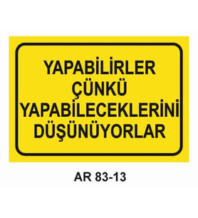 İŞ GÜVENLİĞİ UYARI LEVHASI 1 ADET PVC 21 X 29CM