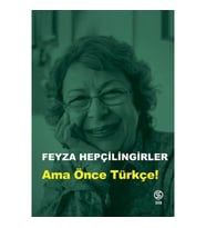 Ama Önce Türkçe!
