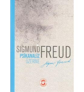 Psikanaliz Üzerine