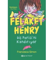 Felaket Henry Diş Perisini Kandırıyor