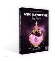Aşkı Kaybetme Korkusu;Yıldızçiçeği Serisi 2. Kitap